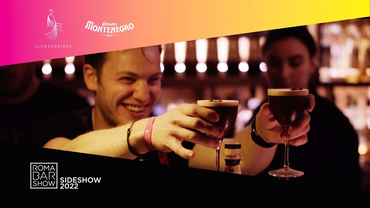 Amaro Montenegro x Roma Bar Show - Sideshow 2022 - Club Derriere (Roma ...