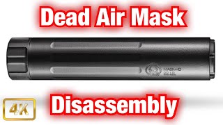 Dead Air Mask HD .22LR Suppressor Disassembly