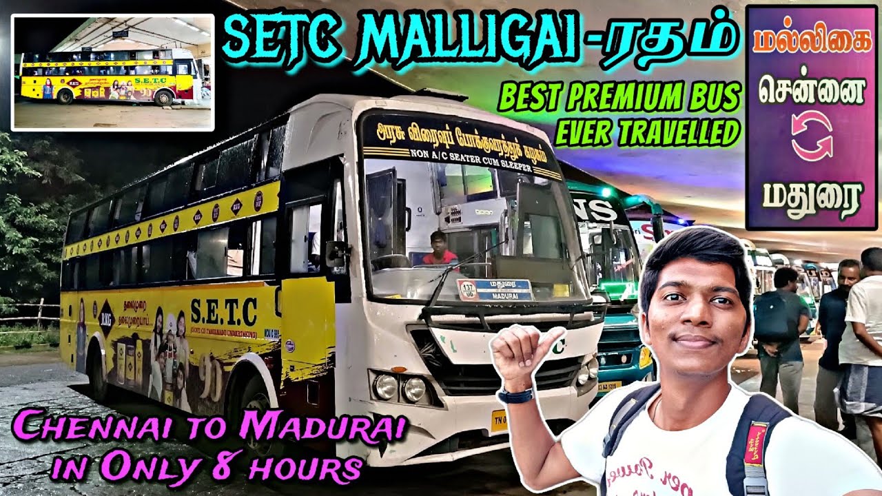 🚌SETC 'MALLIGAI-RADHAM' BUS TRAVEL VLOG!!! Chennai-Madurai | Premium Service Review | Naveen Kumar