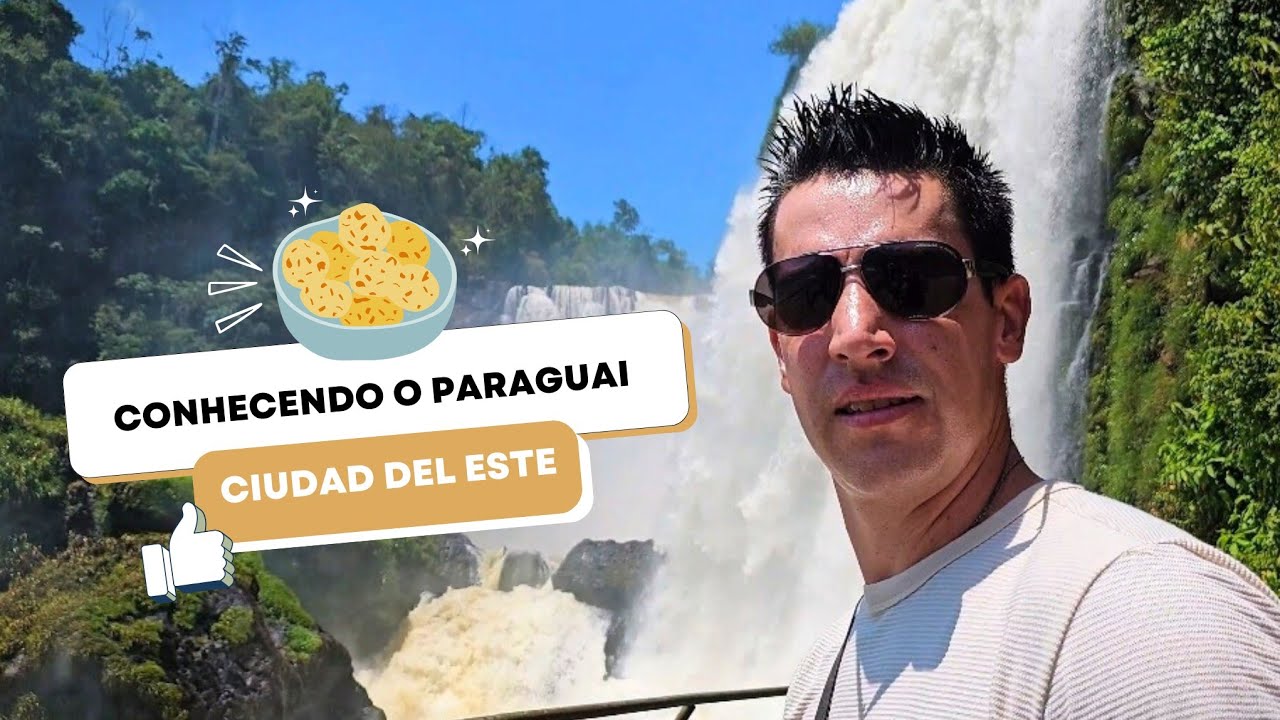 City Tour: Ciudad del Este é muito mais do que compras! Conheça as Cataratas paraguaias.
