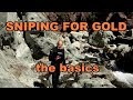 Sniping for gold, here are the basics