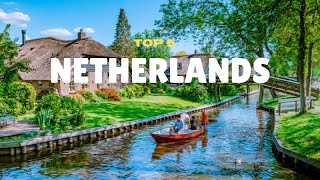Top 5 Must-Visit Destinations in the Netherlands: Ultimate Travel Guide 2024