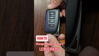 Lexus Rx350, Remote Battery Change.