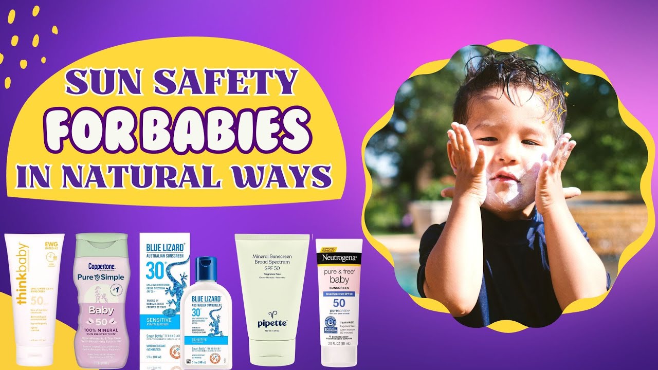 Best Sunscreen For Babies Without Chemicals - Safe & Natural