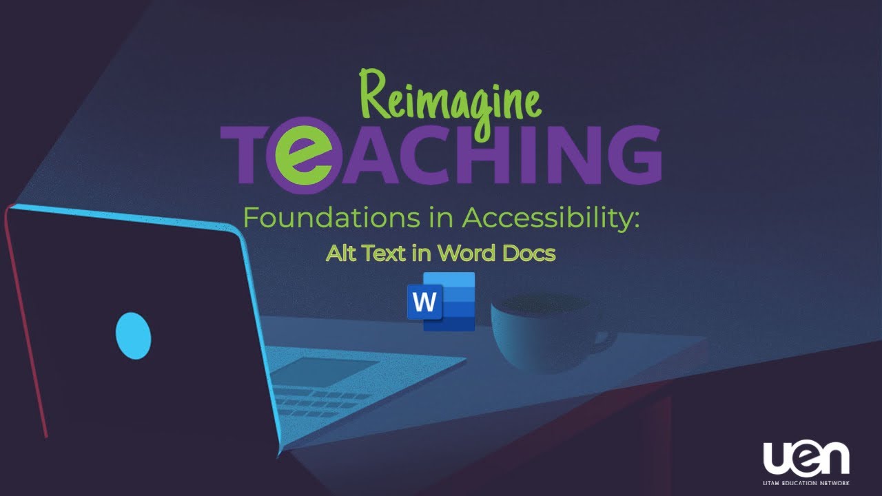 Foundations in Accessibility: Alt Text in Word Documents