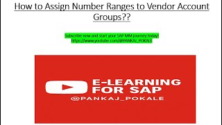 36 How to Assign Number Ranges to Vendor Account Groups