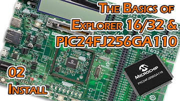 Exploring PIC Microcontrollers - 02 - Install
