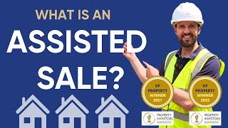 What is an Assisted Sale Property Education for 2025