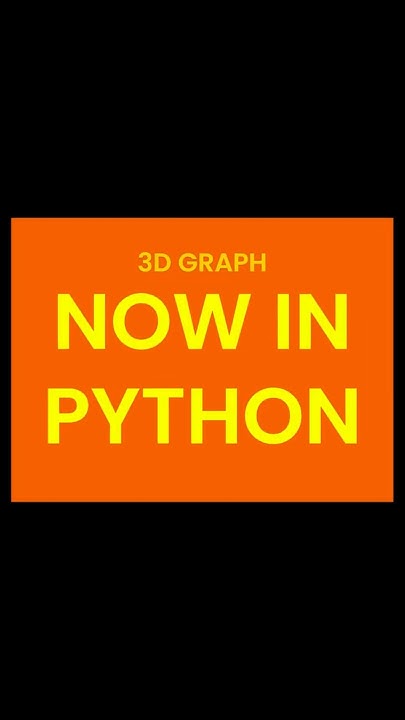 How to Make Interactive 3D Graphs in Python #python #shortsvideo# ...