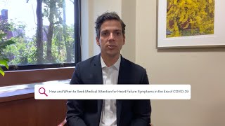 STAY STRONG – How & When to Seek Medical Attention for Heart Failure Symptoms in the Era of COVID-19
