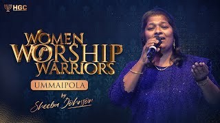 Video thumbnail of "WOMEN WORSHIP WARRIORS - 2021 | UMMAI POLLE | SHEEBA JOHNSON | LIVE MUSIC CONCERT"