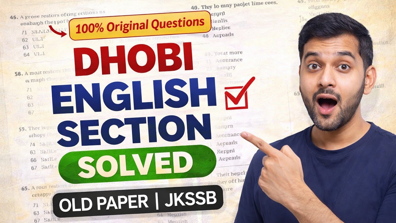 JKSSB - DHOBI OMR BASED 2025 ENGLISH SECTION SOLVED | OLD PAPER JKSSB | 100% Original Questions