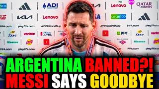 MESSI BREAKS HIS SILENCE — FIFA’s BRUTAL Argentina BAN Stuns the Football World!