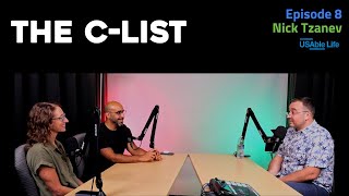 The C-List Podcast (Episode 8) Featuring Nick Tzanev at USAble Life