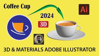 How to make 3d Coffee Cup in adobe Illustrator | 3D & Meterial Tutoril Illustrator