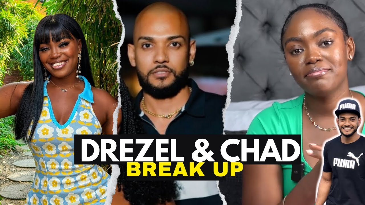 All You Need to Know The Real Story Behind Drezel & Chad’s Breakup