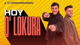 Thumbnail for UN POCO DE RUIDO! Programa #51 Hoy con Q´LOKURA!