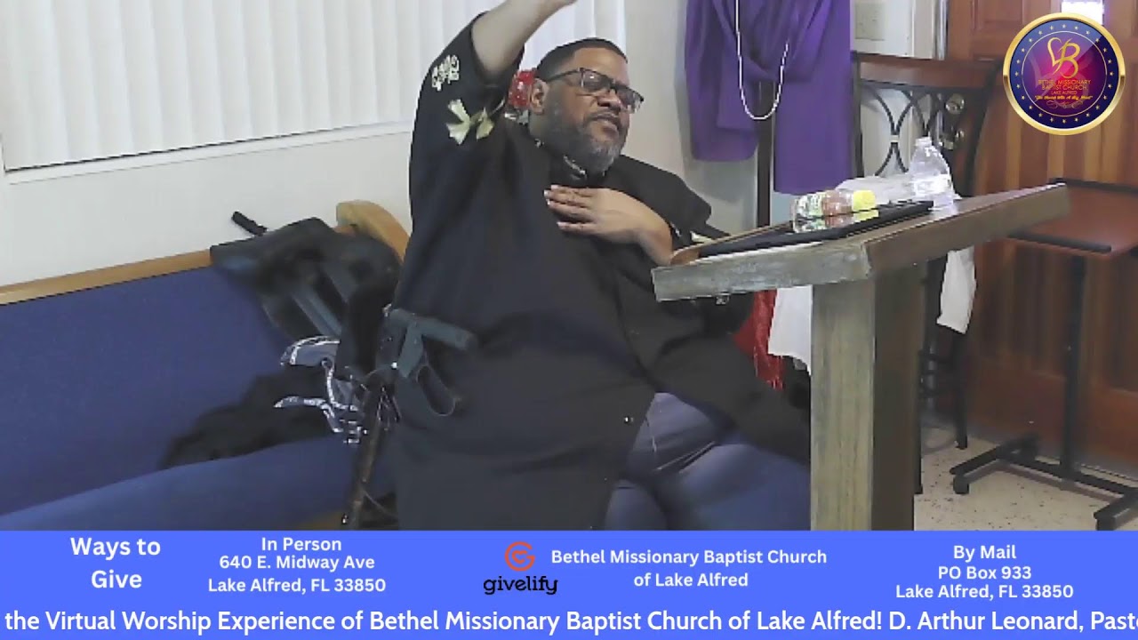 Bethel M.B. Church of Lake Alfred's Morning Worship Experience