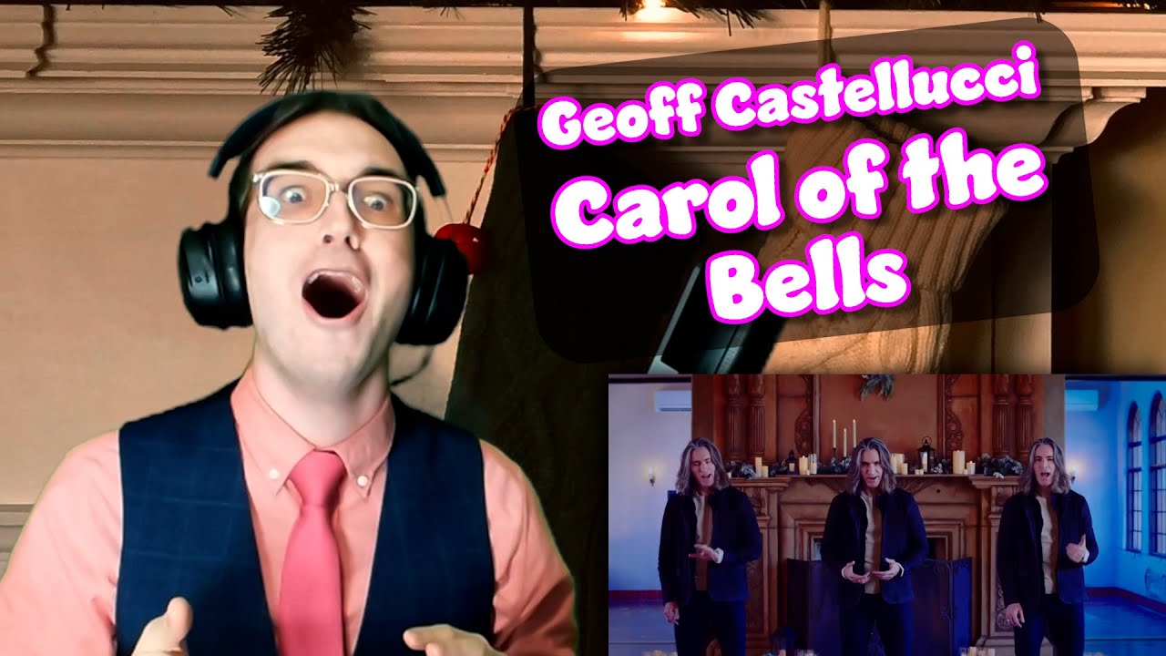 My FAVORITE Geoff Arrangement... EVER?? | Carol of the Bells | Geoff Castellucci Reaction/Analysis