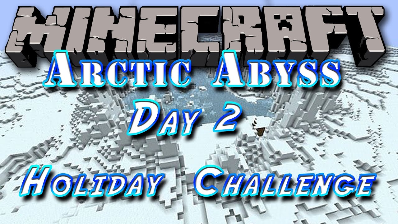 Minecraft Survival Map: Arctic Abyss  - Holiday Challenge! Day 2