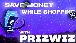 PrizWiz-Save Money While Shopping | India's First Price Discovery App