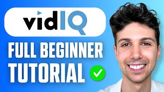 How To Use VidIQ for Your YouTube Videos - Full Beginner Guide 2026