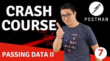 Passing data with your request - (Continued) (7) / Postman Crash Course for beginners