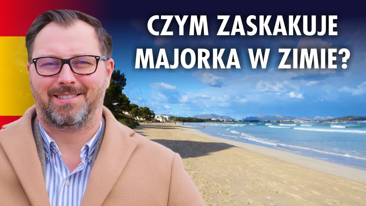 Hiszpania - jak wygląda Majorka w styczniu? | Costa Agent