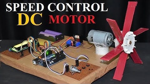 How To Make Speed Control DC Motor, Speed Control DC Motor Using Potentiometer