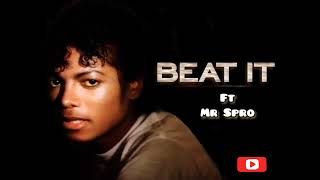 Michael Jackson Beat It Ft Mr Spro amapiano Remix amapiano remake remix  southafrica