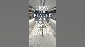 The Making Of | How Surfboards Are Made
