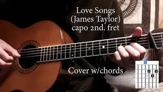 Love Songs (James Taylor) - cover + chords