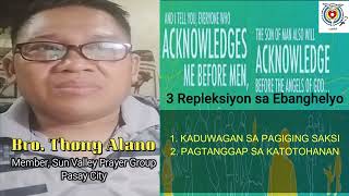 Mabuting Balita Lucas 12:8-12/Bro.Thony Alano Oct.15,2022