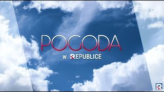 Prognoza Pogody 26-05-2024 Godz. 19:00 | Tv Republika