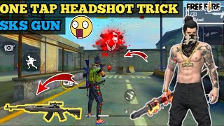 FREE FIRE ONE TAP HEADSHORT SKS TIPS AND TRICK 100% WORKING || DRAG HEADSHOT ONE TAP FREE FIRE