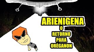 ARIENIGENA - O RETORNO PARA ORÉGANON
