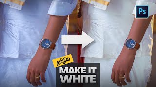 Make Whites to Real WHITE in Photoshop : தமிழில்