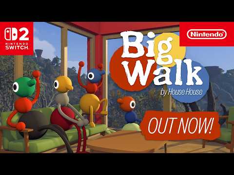 Big Walk – Launch Trailer (Nintendo Switch 2)