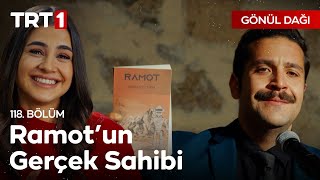 O Olmasaydı, Bu Kitabın Tek Sayfası Bile Yazılamazdı... - Gönül Dağı 118. Bölüm