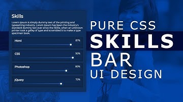 Pure CSS Skills Bar UI Design - Html5 Css3 Glowing Skill Bar Effects - Horizontal Bar Chart with CSS