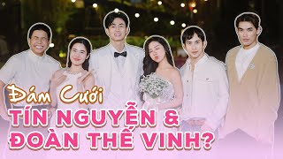 VLOG 2 | Đám cưới Tín Nguyễn - Đoàn Thế Vinh | Gon Pink