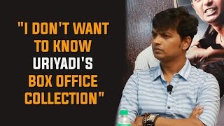 URIYADI DIRECTOR VIJAY KUMAR - "I don't want to know Uriyadi's box office collection" | BOFTA