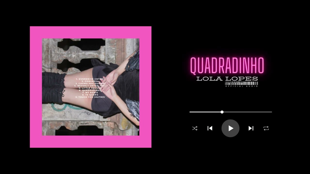 Watch Lola Lopes - Quadradinho (Official Audio) prod. MB on YouTube Watch Lola Lopes - Quadradinho (Official Audio) prod. MB on YouTube