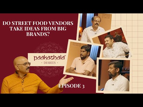 Do Street Food Vendors take Ideas from Big Brands? | Paakashala Diaries Ep. 3 Highlights