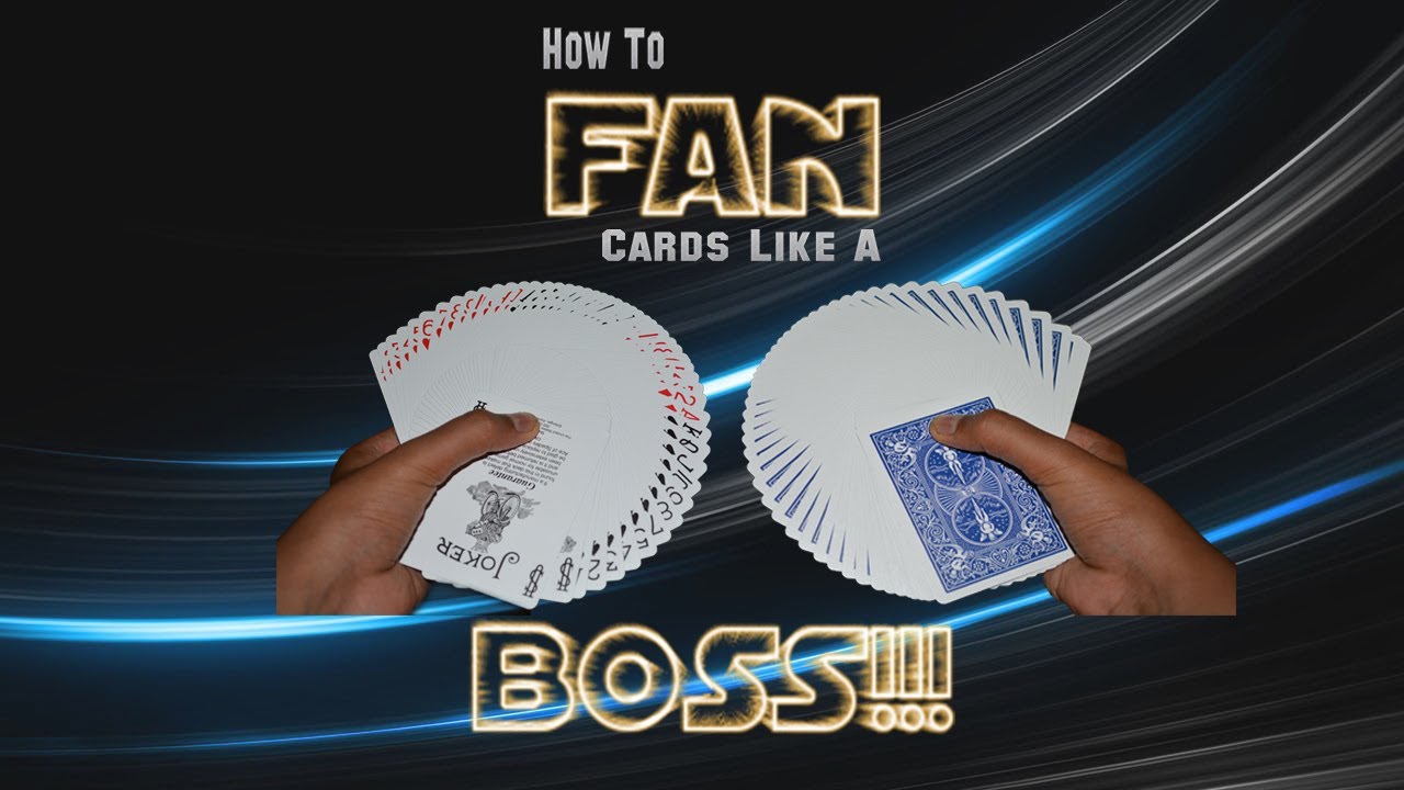 Tutorial How To Fan A Deck Of Cards Like A BOSS YouTube tutorial-how-to-fan-a-deck-of-cards-like-a-boss-youtube