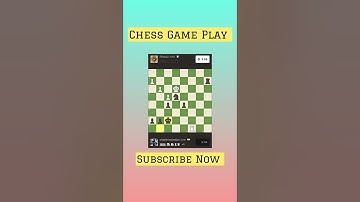 Chess Game Play #chess #chessgame #chessonline #chessstrategies #chesstactics