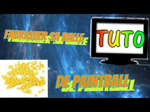 [Tuto]Fabriqué sa propre balle de paintball facilement