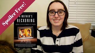 Book Review || A Mothers Reckoning by Sue Klebold
