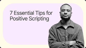 What is Positive Scripting?