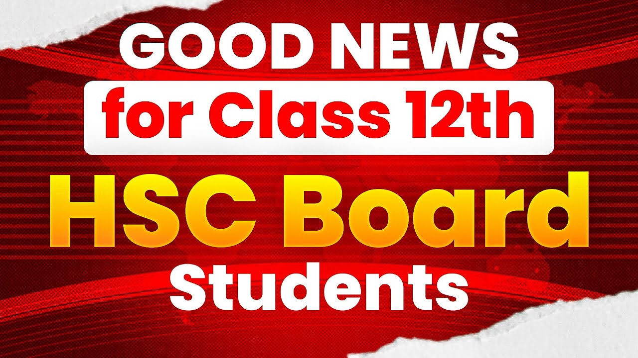 Good News for Class 12 HSC Students 😍 | Miss Kiya Toh Gaya! 🚨
